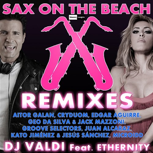 Sax on the Beach (feat. Ethernity) DJ Valdi