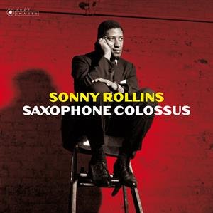 Saxophone Colossus Rollins Sonny