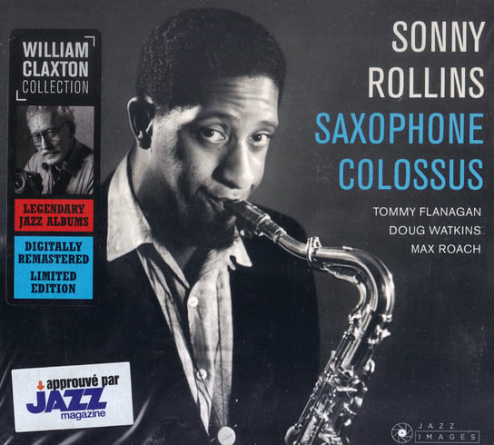 Saxophone Colossus + Work Time (Limited Edition) (Remastered) Rollins Sonny, Flanagan Tommy, Watkins Doug, Max Roach, Morrow George, Bryant Ray