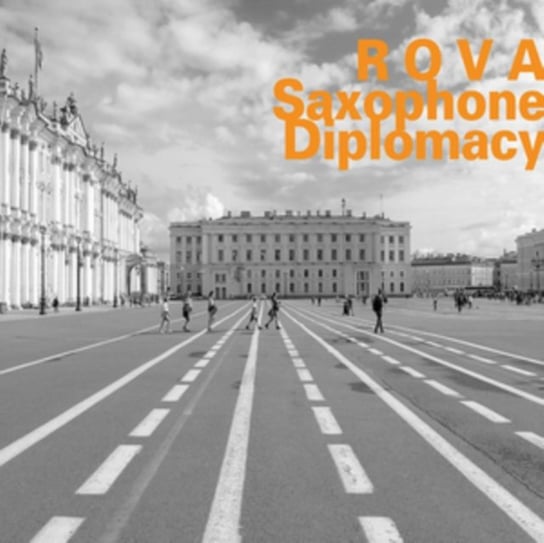 Saxophone Diplomacy Rova