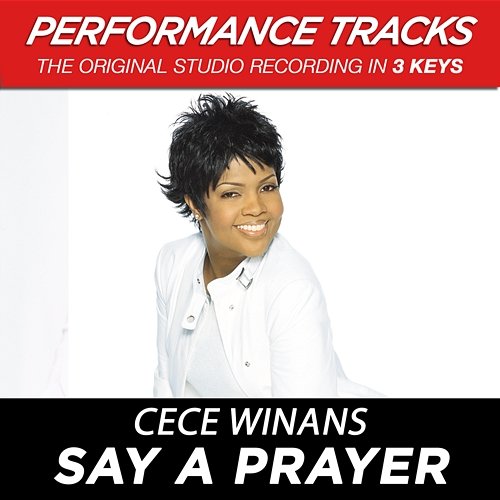Say A Prayer Cece Winans