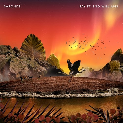 Say Saronde feat. Eno Williams