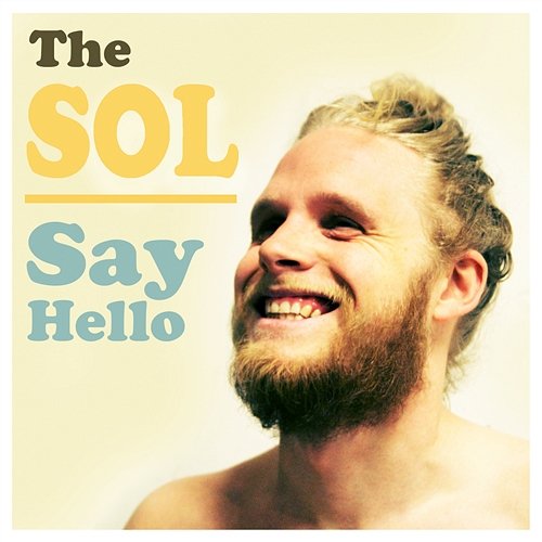 Say Hello The SOL