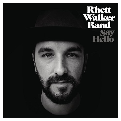 Say Hello Rhett Walker Band
