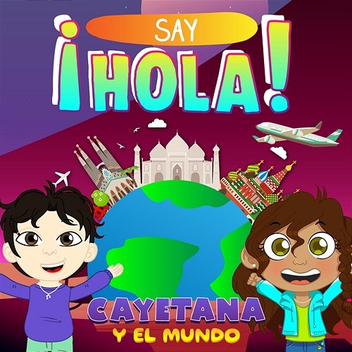 Say ¡Hola! Cayetana Y El Mundo
