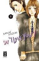 Say "I love you"! 02 Hazuki Kanae