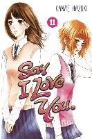 Say I Love You Vol. 11 Hazuki Kanae