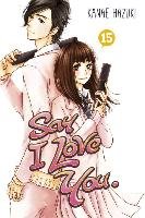 Say I Love You Vol. 15 Hazuki Kanae