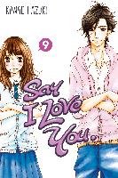 Say I Love You Volume 9 Hazuki Kanae