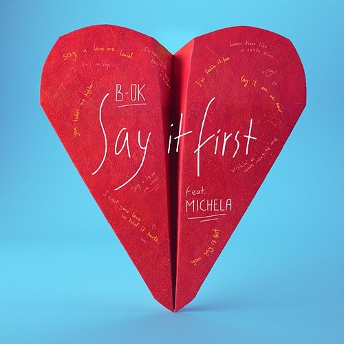 Say It First B-OK feat. Michela