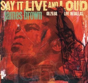 Say It Live and Loud: Live In Dallas, płyta winylowa Brown James