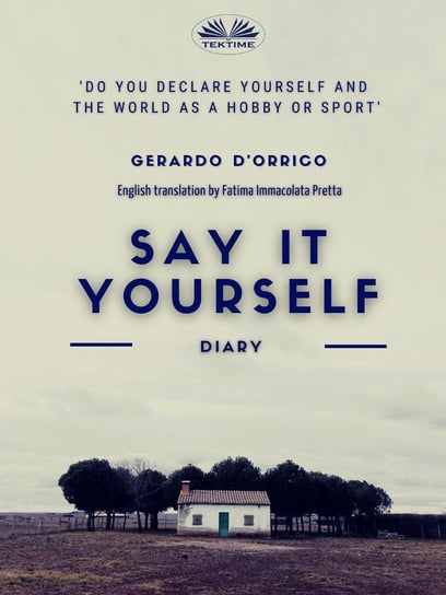 Say It Yourself Gerardo D'Orrico