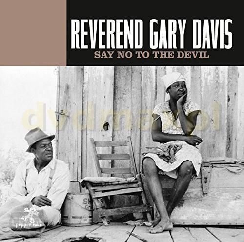 Say No To The Devil Reverend Gary Davis