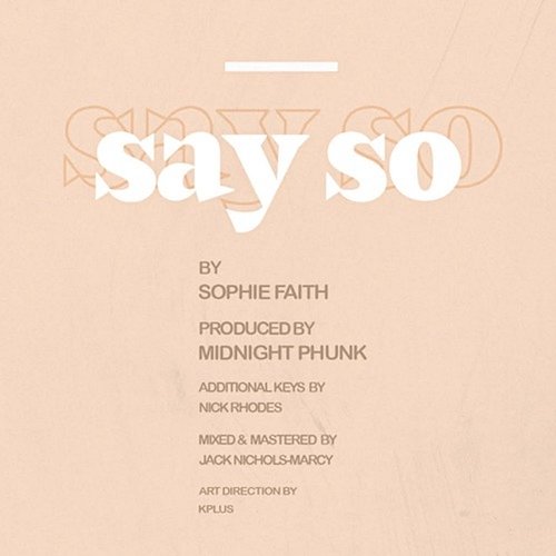 Say So Sophie Faith & Midnight Phunk
