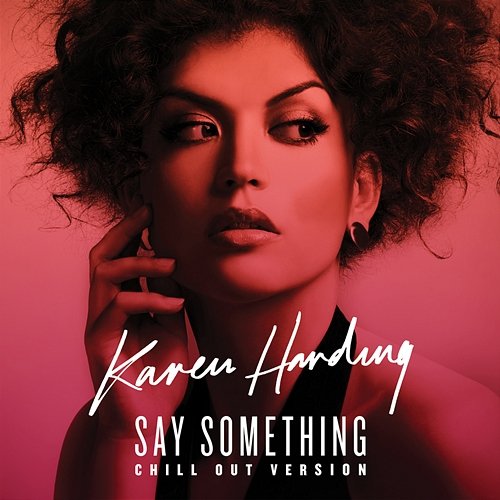 Say Something KAREN HARDING