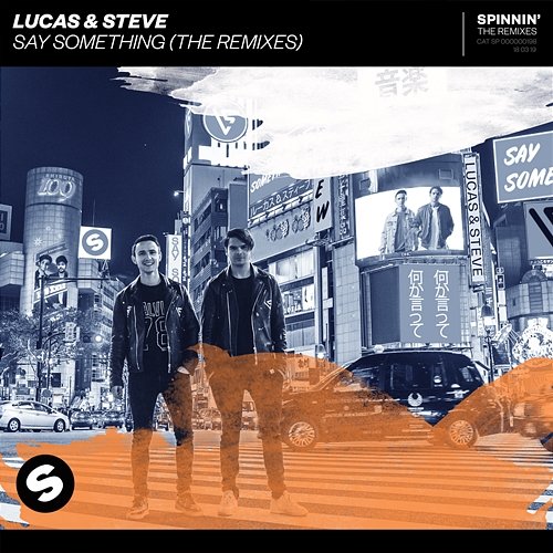 Say Something Lucas & Steve