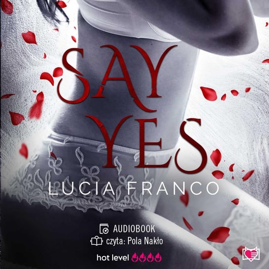 Say Yes - audiobook Lucia Franco