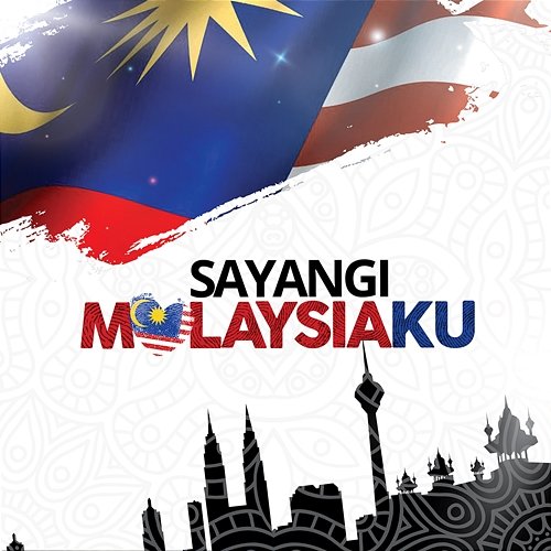 Sayangi Malaysiaku Various Artists