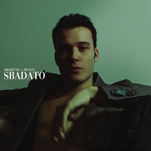 sbadato Drojette & Swann