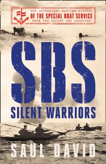 SBS - Silent Warriors David Saul