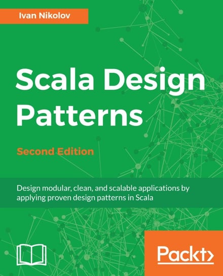 Scala Design Patterns - ebook epub Ivan Nikolov