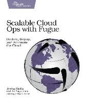 Scalable Cloud Ops with Fugue Stella Josha