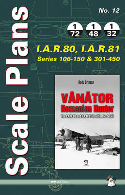 Scale Plans I.A.R. 80, I.A.R. 81: For Vanator Series 106-150 & 301-450 Karnas Dariusz