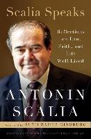 Scalia Speaks Scalia Antonin, Scalia Christopher