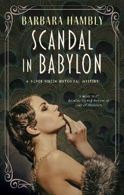 Scandal in Babylon Hambly Barbara