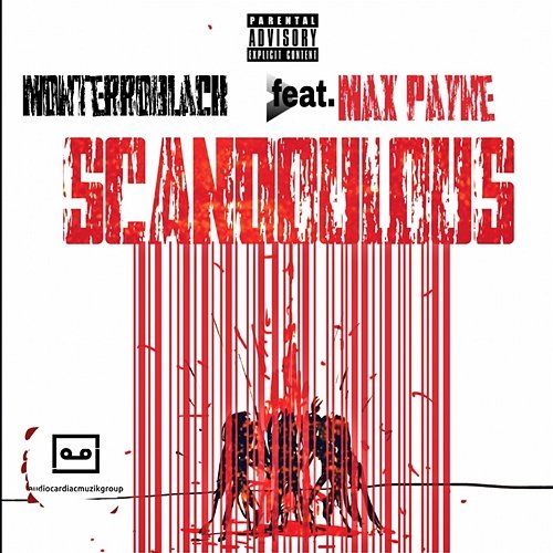 Scandalous MonterroBlack feat. Max Payne