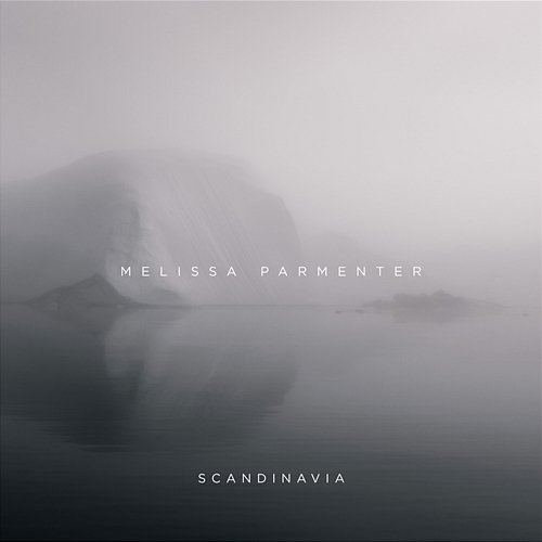 Scandinavia Melissa Parmenter