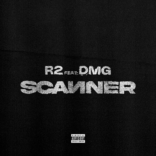 SCANNER R2 feat. DMG
