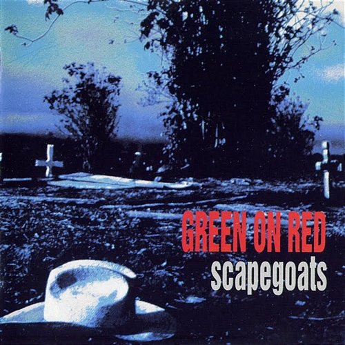 Scapegoats Green On Red