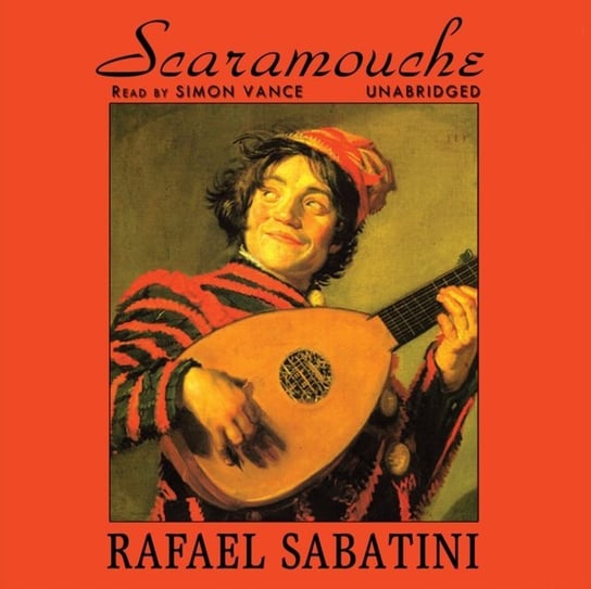 Scaramouche Rafael Sabatini