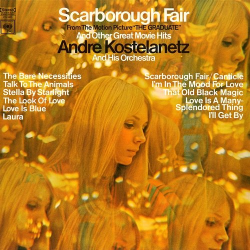 Scarborough Fair and Other Great Movie Hits Andre Kostelanetz & His Orchestra