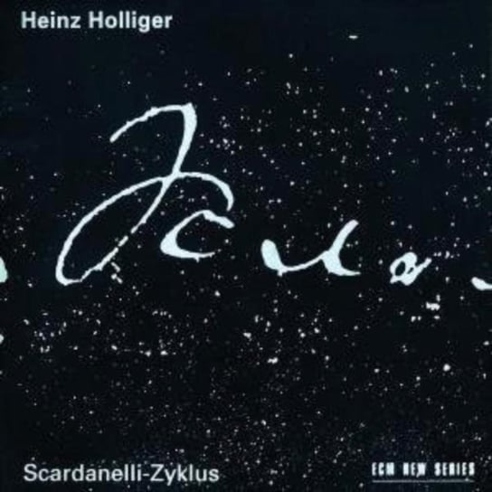 Scardanelli - Zyklus Holliger Heinz