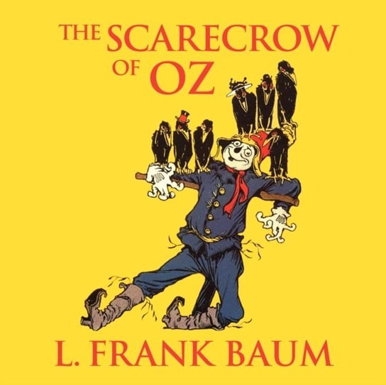 Scarecrow of Oz Baum Frank, Newbern George
