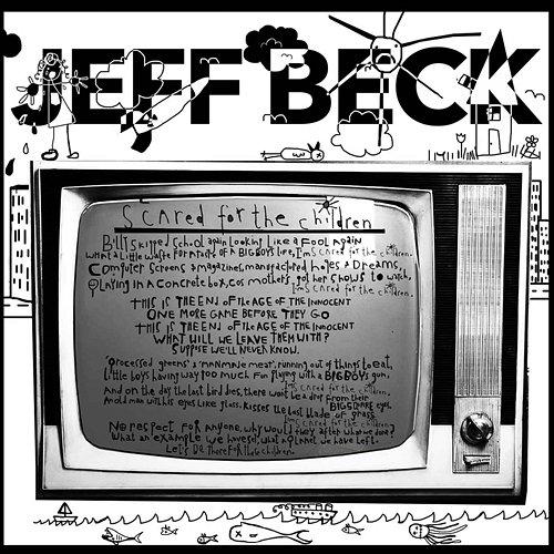 Scared For The Children Jeff Beck