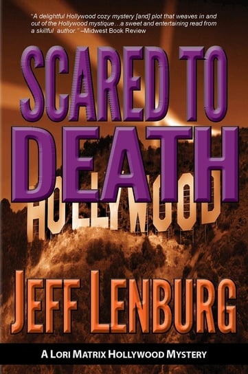Scared to Death Jeff Lenburg
