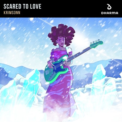 Scared To Love Krimsonn