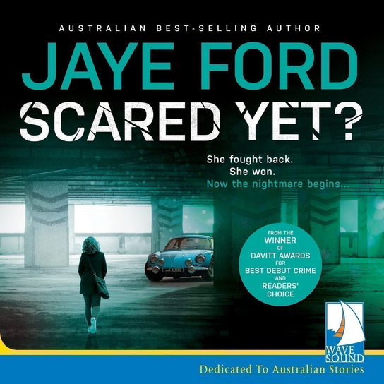 Scared Yet? - audiobook Ford Jaye