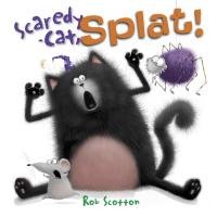 Scaredy-Cat, Splat! Scotton Rob