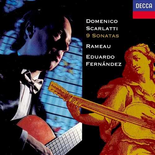 Scarlatti: 9 Sonatas / Rameau: Premier livre de pièces de clavecin (excerpts) Eduardo Fernández