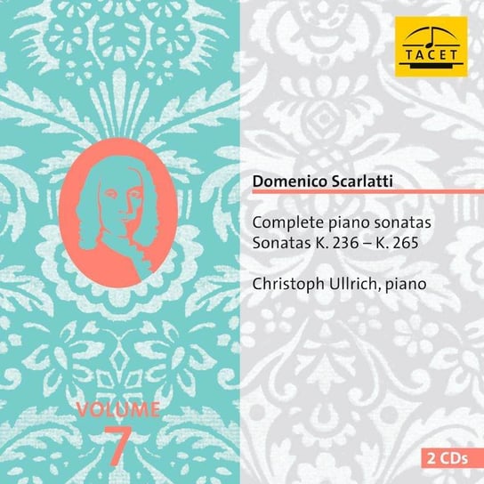 Scarlatti: Complete Piano Sonatas vol. 7 Ullrich Christoph