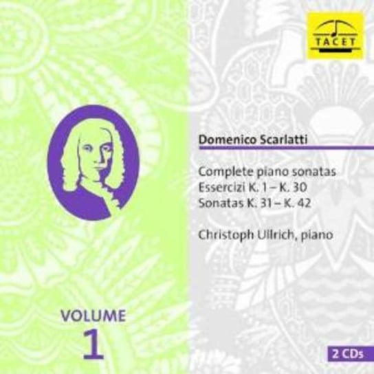 Scarlatti: Complete Piano Sonatas. Volume 1 Ullrich Christoph