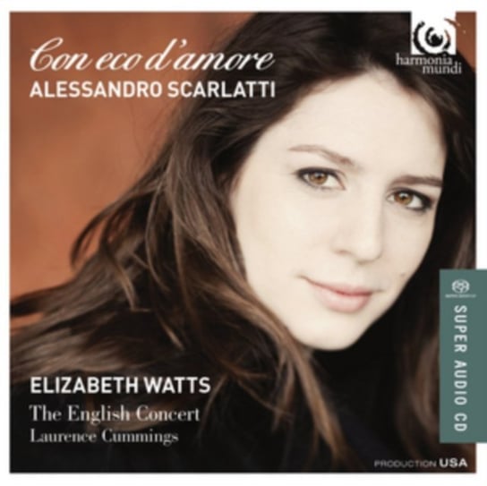 Scarlatti: Con Eco D'amore Watts Elizabeth, The English Concert, Cummings Laurence