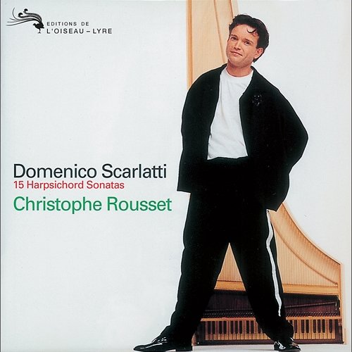 Scarlatti, D.: 15 Harpsichord Sonatas Christophe Rousset