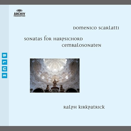 Scarlatti, D.: Sonatas for Harpsichord Ralph Kirkpatrick