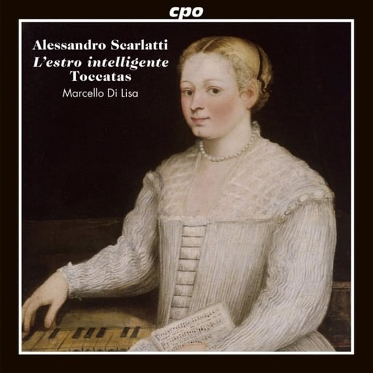 Scarlatti: L'estro intellgente Toccatas Di Lisa Marcello