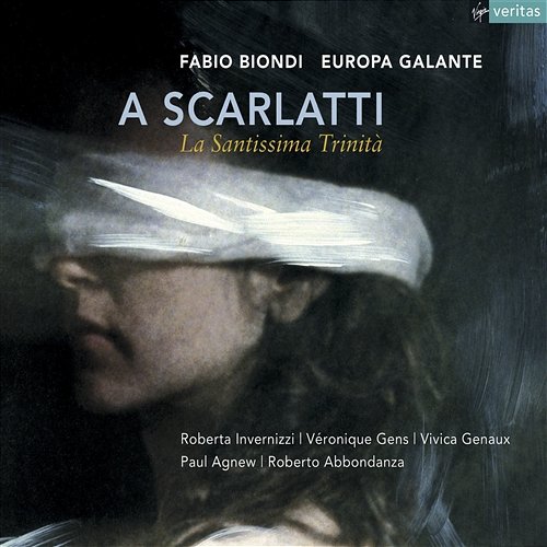 Scarlatti: La Santissima Trinità Europa Galante & Fabio Biondi